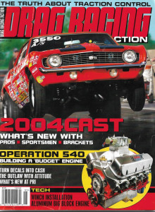 DRAG RACING ACTION 2004 MAY - TRACTION CONTROL, OPERATION 540, RON LEWIS